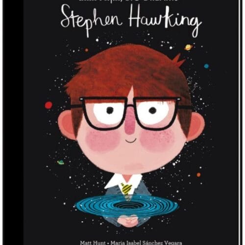 Little people big dreams - Stephen Hawkins