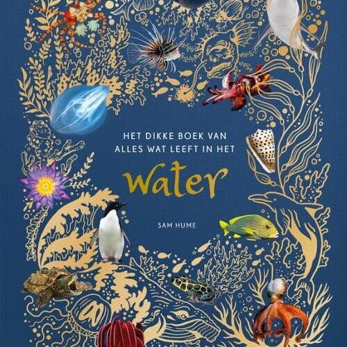 Lannoo - Het dikke boek van alles wat leeft in het water